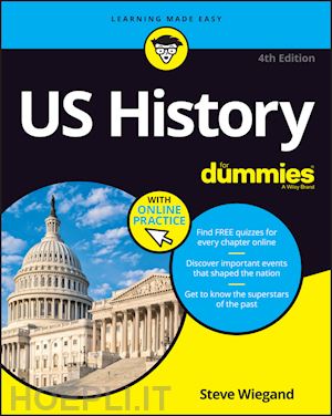 wiegand s - u.s. history for dummies, 4th edition