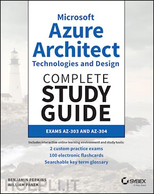 perkins benjamin; panek william - microsoft azure architect technologies and design complete study guide