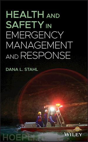 stahl dl - health and safety in emergency management and response