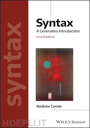 carnie a - syntax – a generative introduction fourth edition