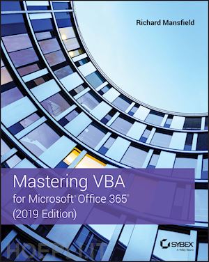 mansfield r - mastering vba for microsoft office 365 – 2019 edition