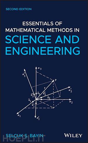 bayin ss - essentials of mathematical methods in science and engineering, second edition