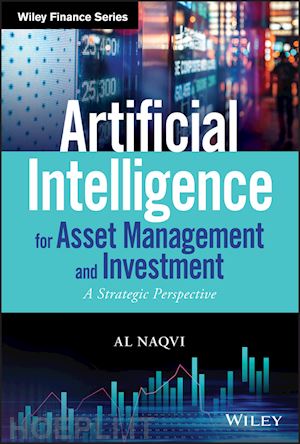 naqvi al - artificial intelligence for asset management and investment