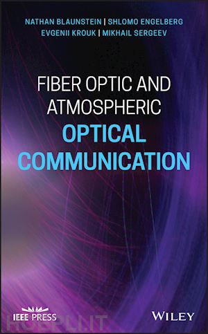 blaunstein n - fiber optic and atmospheric optical communication