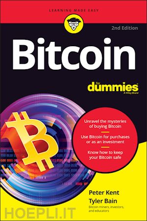 kent p - bitcoin for dummies, 2nd edition