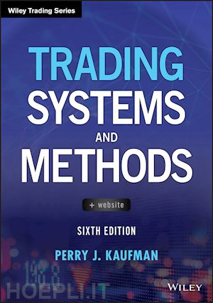 kaufman pj - trading systems and methods, 6th edition