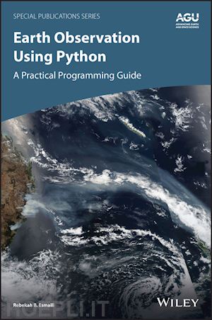 esmaili rb - earth observation using python – a practical programming guide