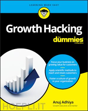 adhiya a - growth hacking for dummies