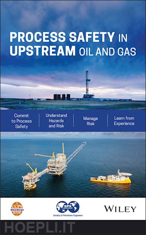 ccps - process safety in upstream oil and gas