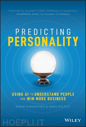 d'agostino d - predicting personality – using ai to understand people and win more business