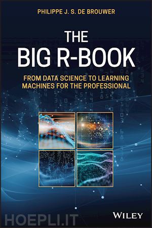 de brouwer pjs - the big r–book – from data science to learning machines and big data