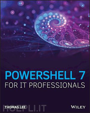lee t - powershell 7 for it pros