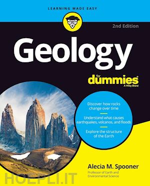 spooner am - geology for dummies, 2nd edition