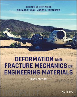 hertzberg - deformation and fracture mechanics of engineering materials, sixth edition