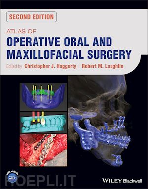 haggerty christopher j. (curatore); laughlin robert m. (curatore) - atlas of operative oral and maxillofacial surgery