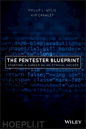 wylie pl - the pentester blueprint – starting a career as an ethical hacker