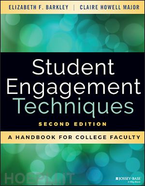 barkley ef - student engagement techniques – a handbook for college faculty, second edition