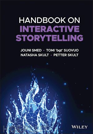 smed jouni; suovuo tomi 'bgt'; skult natasha; skult petter - handbook on interactive storytelling