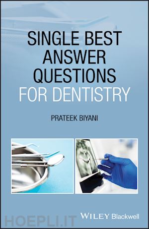 biyani p - single best answer questions for dentistry
