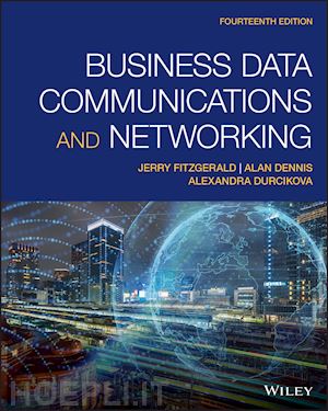 fitzgerald . - business data communications and networking, fourt eenth edition