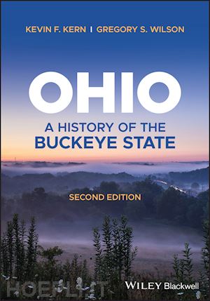 kern kf - ohio – a history of the buckeye state, second edition