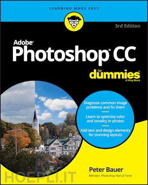 bauer p - adobe photoshop cc for dummies, 3rd edition