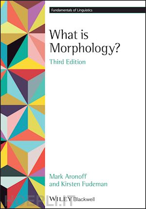 aronoff m - what is morphology? 3rd edition