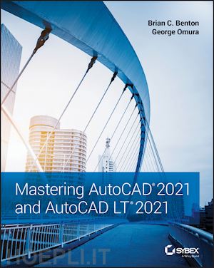 benton bc - mastering autocad 2021 and autocad lt 2021