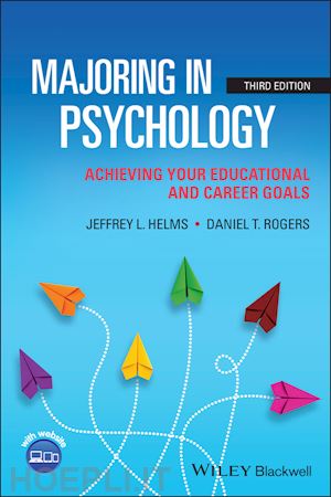 helms jl - majoring in psychology – achieving your educationa l and career goals, third edition