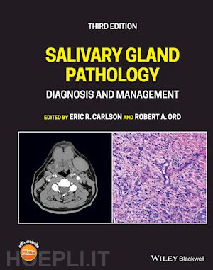 carlson eric r. (curatore); ord robert a. (curatore) - salivary gland pathology