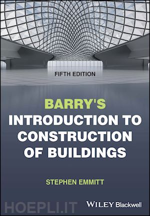 emmitt s - barry's introduction to construction of buildings