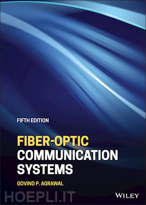 agrawal govind p. - fiber–optic communication systems