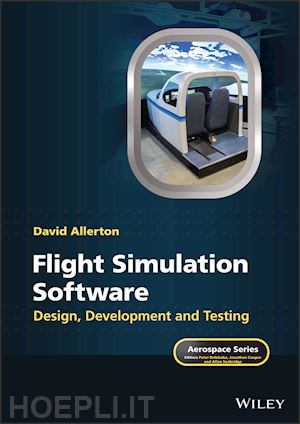 allerton d - flight simulation software: design, development an d testing