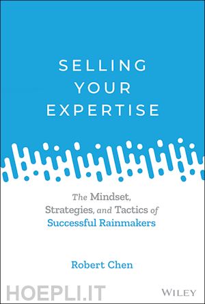 chen robert - selling your expertise