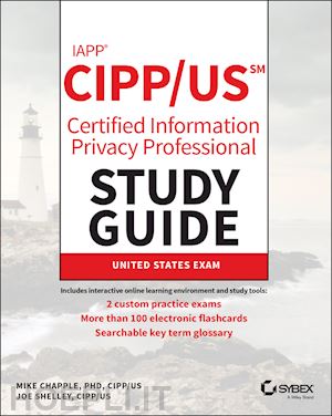 chapple m - iapp cipp/us certified information privacy professional study guide