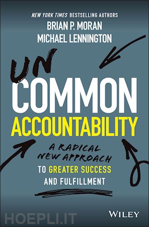 moran brian p.; lennington michael - uncommon accountability