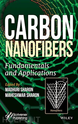 sharon m - carbon nanofibers – fundamentals and applications