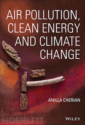 cherian a - air pollution, clean energy and climate change