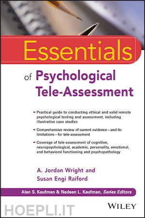 wright a. jordan; raiford susan engi - essentials of psychological tele–assessment