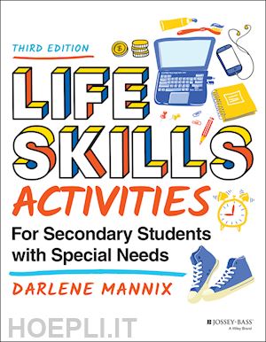 mannix - life skills activities for secondary students with  special needs, third edition