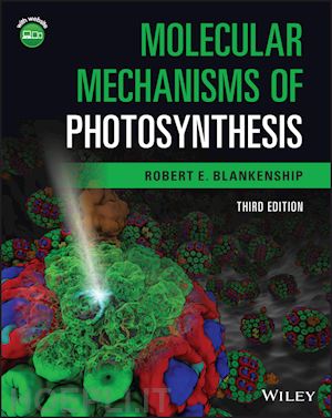 blankenship re - molecular mechanisms of photosynthesis, 3rd editio n