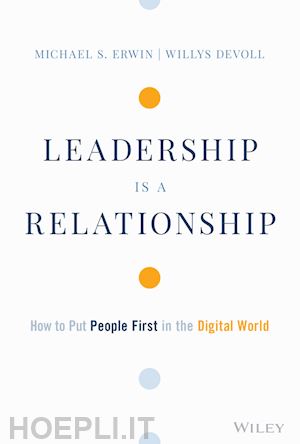 erwin michael s.; devoll willys - leadership is a relationship