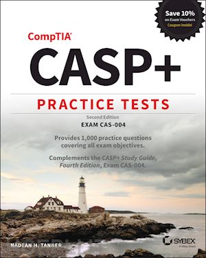 tanner nadean h. - casp+ comptia advanced security practitioner practice tests
