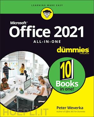 weverka p - office 2021 all–in–one for dummies
