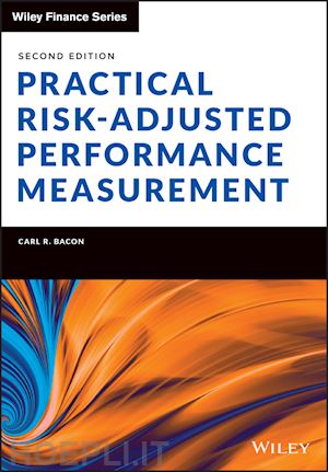 bacon carl r. - practical risk–adjusted performance measurement