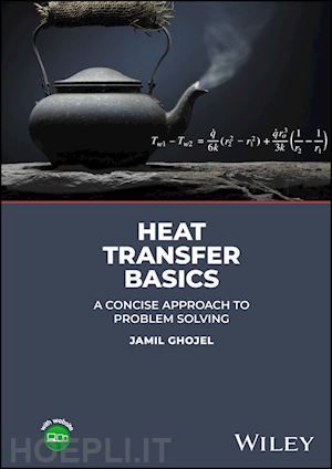 ghojel - heat transfer basics – a concise approach to problem solving