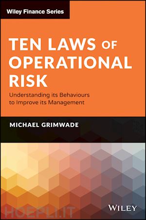 grimwade michael - ten laws of operational risk