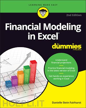 fairhurst ds - financial modeling in excel for dummies, 2nd editi on