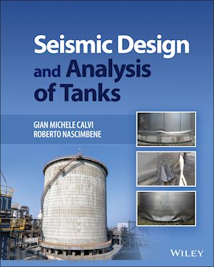 calvi gm - seismic design and analysis of tanks