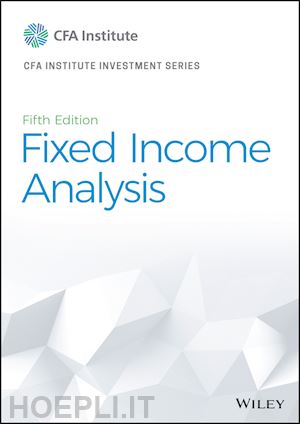 cfa institute - fixed income analysis, fifth edition